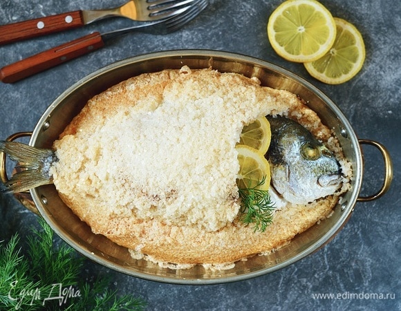 Запекаем рыбу, птицу и мясо в соли: советы и рецепты