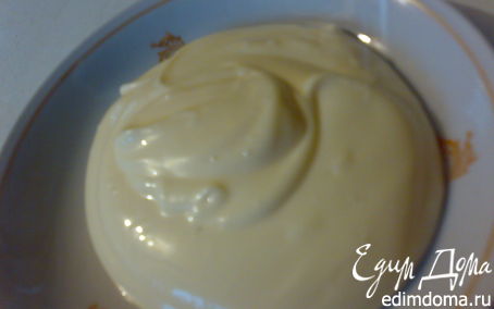 Рецепт Майонез домашний