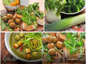 «Тосканский Бранч» часть 1 – Кростини с оливками и Зеленый суп-пюре (Постные дни)