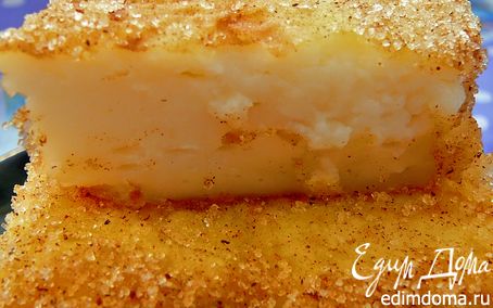 Рецепт Leche Frita(Испанский десерт)