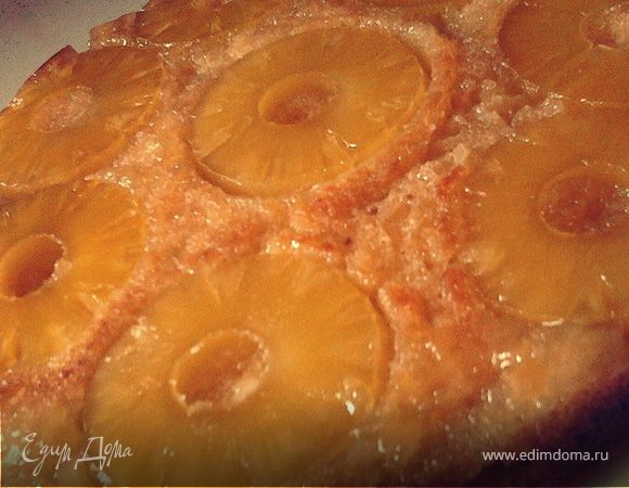 Пирог-перевертыш с ананасами