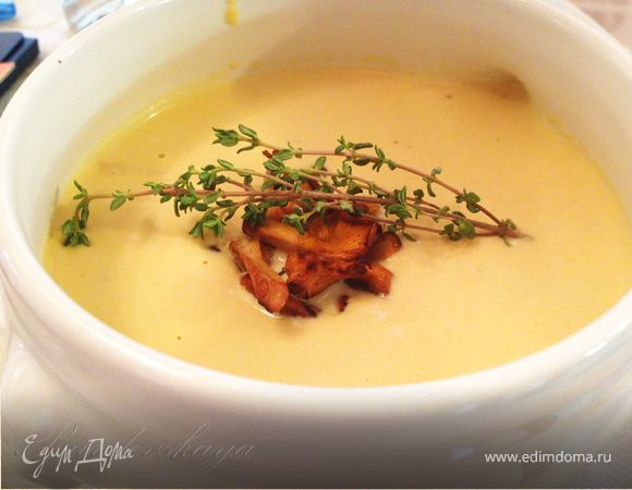 Суп с лисичками: самый простой рецепт | СО ВКУСОМ 🍽 | Дзен